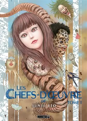 Couverture du produit · Les Chefs-d'oeuvre de Junji Ito T01