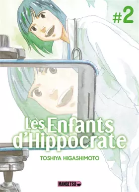 Couverture du produit · Les Enfants d'Hippocrate T02
