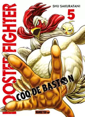 Couverture du produit · Rooster Fighter - Coq de Baston T05
