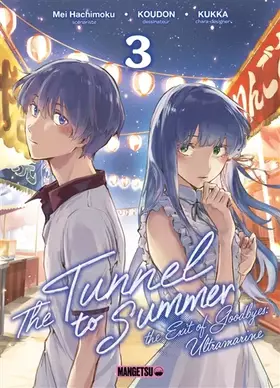 Couverture du produit · Tunnel To Summer T03
