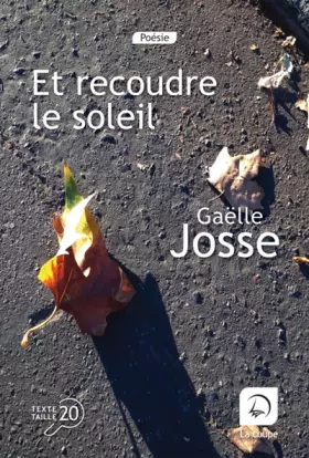 Couverture du produit · Et recoudre le soleil