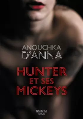 Couverture du produit · Hunter et ses mickeys