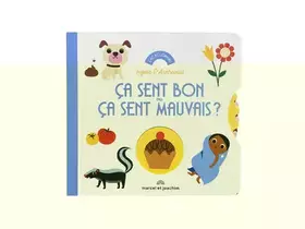 Couverture du produit · ÇA SENT BON OU ÇA SENT MAUVAIS ? (COLL. ENCYCLOMINI)