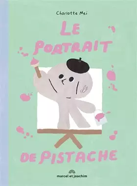 Couverture du produit · LE PORTRAIT DE PISTACHE