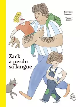 Couverture du produit · Zack a perdu sa langue