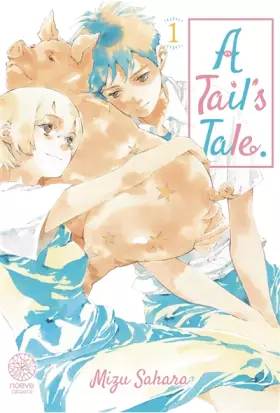 Couverture du produit · A tail's tale T01