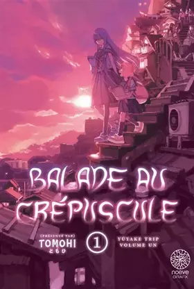 Couverture du produit · Balade au crépuscule T01