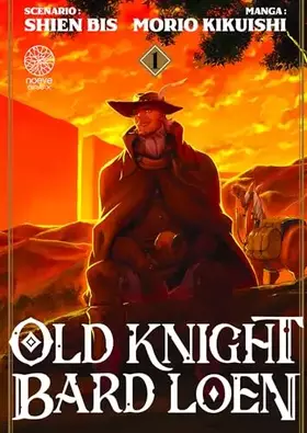 Couverture du produit · Old knight Bard Loen T01