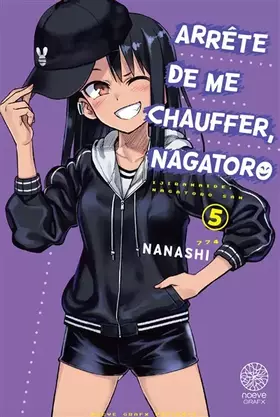 Couverture du produit · Arrête de me chauffer, Nagatororo T05