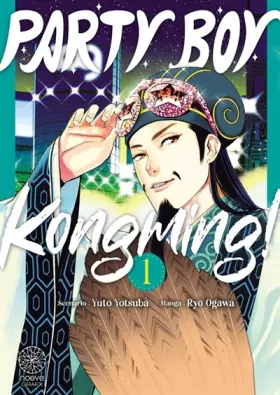 Couverture du produit · Party Boy Kongming! T01: Edition Xtra
