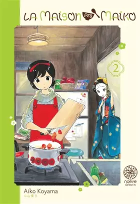 Couverture du produit · La Maison des Maiko T02