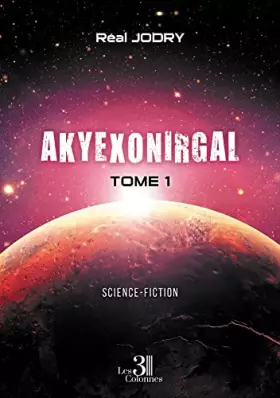 Couverture du produit · AKYEXONIRGAL - Tome 1