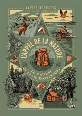 Couverture du produit · L'appel de la nature, Le manuel de la micro aventure