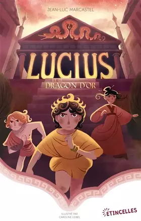 Couverture du produit · Lucius et le Dragon d'or