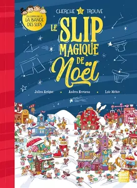 Couverture du produit · Cherche et trouve Le Slip Magique de Noël