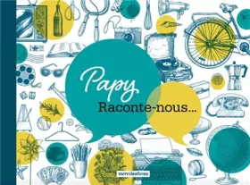 Couverture du produit · Papy. Raconte-nous...