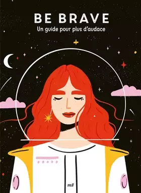 Couverture du produit · Good vibes - Be brave: Un guide pour plus d’audace