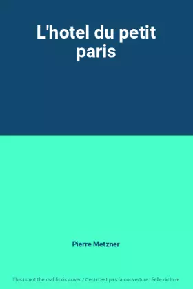 Couverture du produit · L'hotel du petit paris