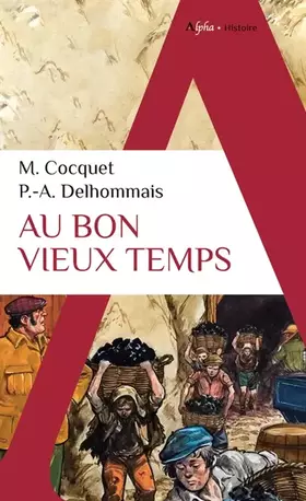 Couverture du produit · Au bon vieux temps