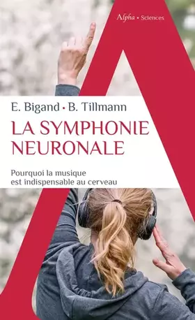 Couverture du produit · La symphonie neuronale