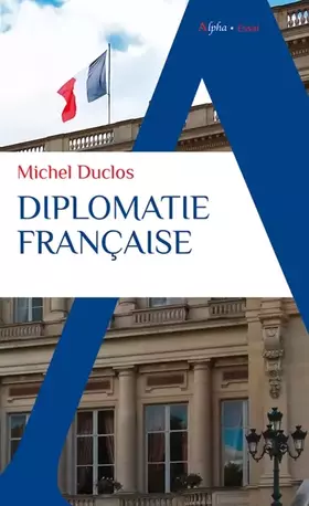 Couverture du produit · Diplomatie française