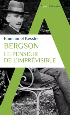 Couverture du produit · Bergson: Le penseur de l'imprévisible