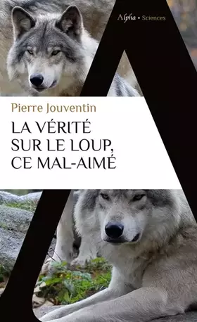 Couverture du produit · La vérité sur le loup, ce mal-aimé