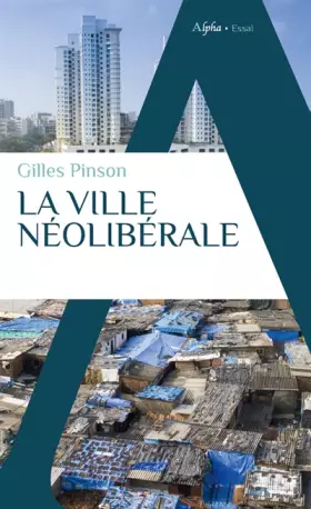 Couverture du produit · La ville néolibérale