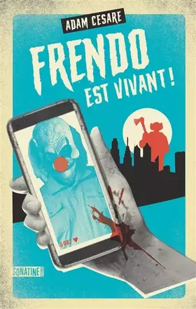 Couverture du produit · Frendo est vivant !