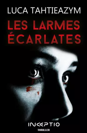 Couverture du produit · Les larmes écarlates