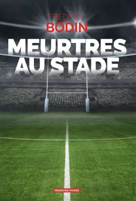 Couverture du produit · Meurtres au stade