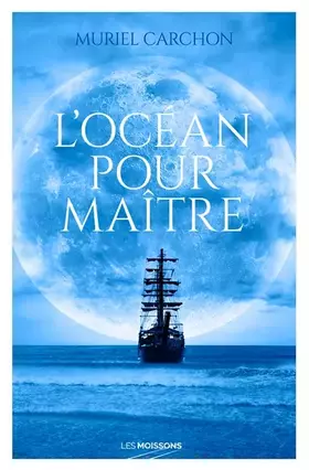 Couverture du produit · L'océan pour maître