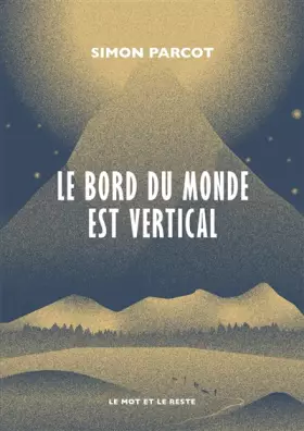 Couverture du produit · Le bord du monde est vertical