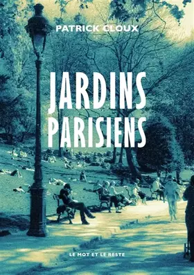 Couverture du produit · Jardins parisiens