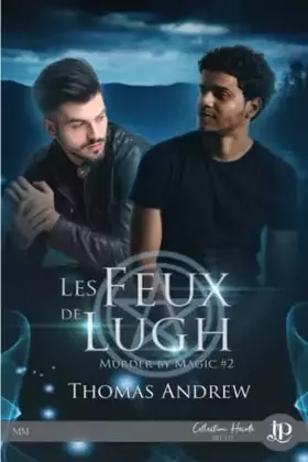 Couverture du produit · Les feux de lugh