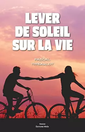 Couverture du produit · Lever de soleil sur la vie