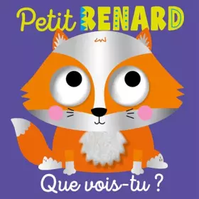 Couverture du produit · PETIT RENARD, QUE VOIS-TU ?