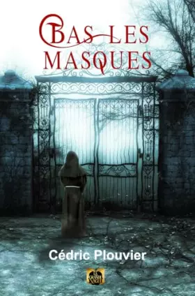 Couverture du produit · Bas les Masques