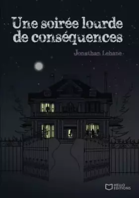 Couverture du produit · Une soirée lourde de conséquences