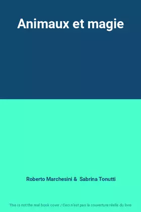 Couverture du produit · Animaux et magie