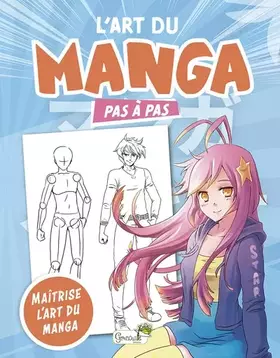 Couverture du produit · L'art du manga pas à pas