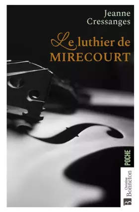 Couverture du produit · Le luthier de Mirecourt