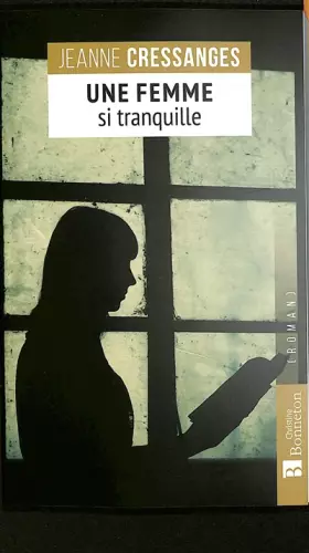 Couverture du produit · Une femme si tranquille