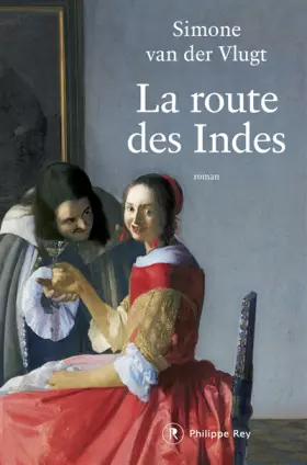 Couverture du produit · La route des Indes