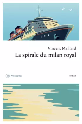 Couverture du produit · La spirale du milan royal