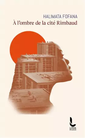 Couverture du produit · A l'ombre de la cité Rimbaud