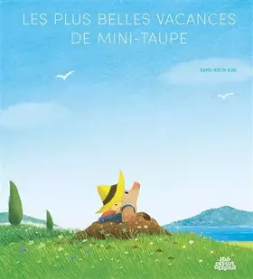 Couverture du produit · Les plus belles vacances de Mini-Taupe