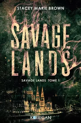 Couverture du produit · Savage Lands: Savage Lands T1