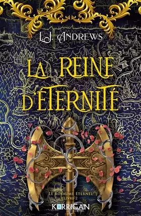 Couverture du produit · Le royaume éternel T2: La reine d'éternité