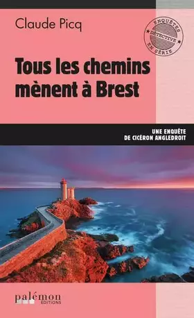 Couverture du produit · Tous les chemins mènent à Brest
